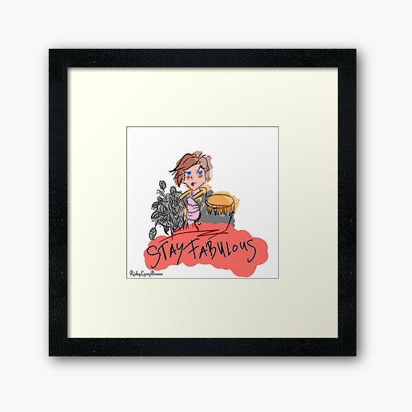 STAY FABULOUS Gerahmter Kunstdruck