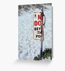 Beach Sign Two ( 03 10 12 ) Greeting Card