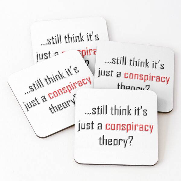 Item preview, Still think its just a conspiracy theory? - Truther designed and sold by ArtOfRebellion.