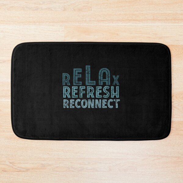 Item preview, Relax refresh reconnect  designed and sold by Anastasia Toska.