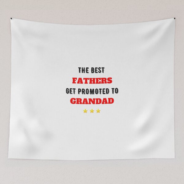 Item preview, The Best Fathers Get Promoted To Grandad designed and sold by Oussluka.