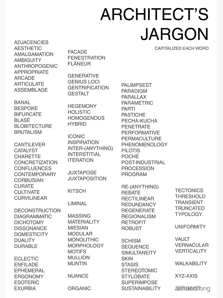 "An Architect's Jargon, Architecture industry and Architect commonly