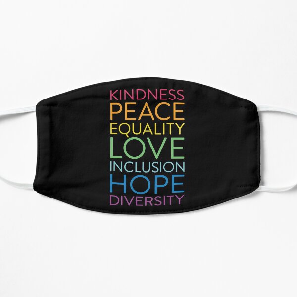 Peace Love Hope Equality Inclusion Diversity Social Justice Flat Mask
