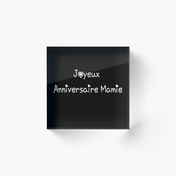 Anniversaire Acrylic Blocks Redbubble