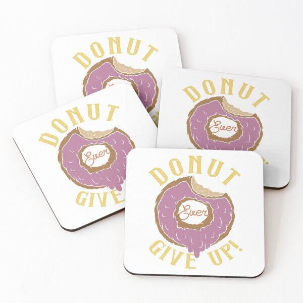 Item preview, Donut Ever Give Up! designed and sold by Vector Scout Lab.