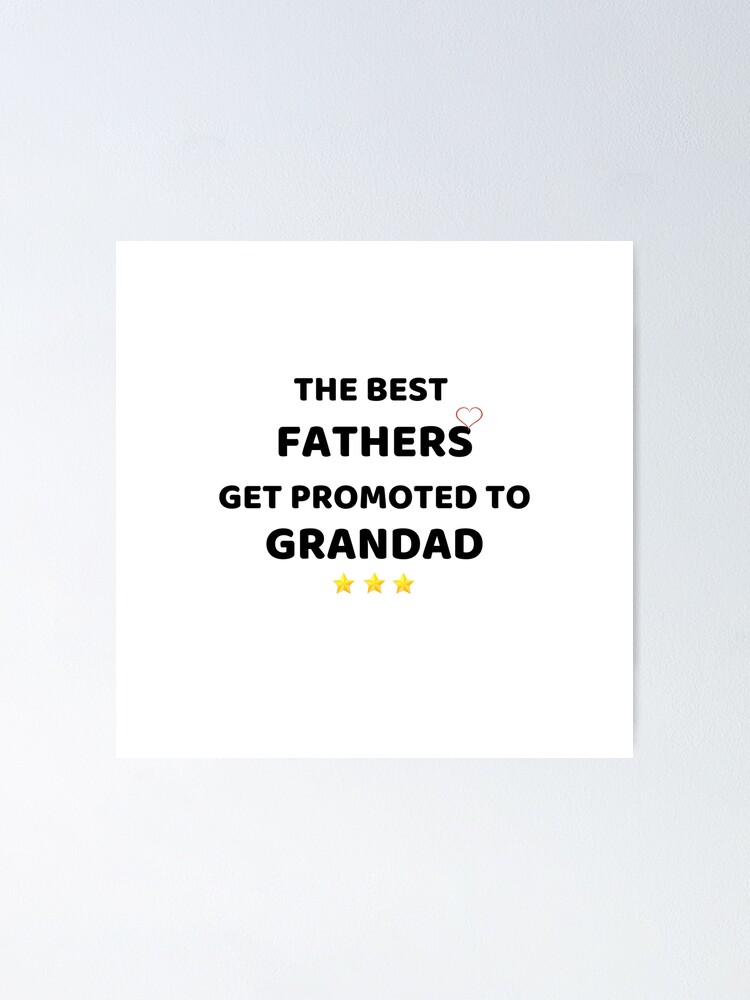 promoted to grandad