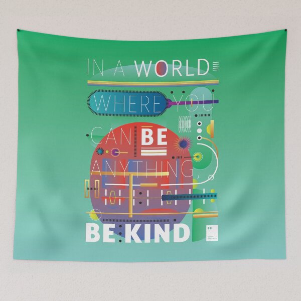 Item preview, In a world where you can be anything, be kind. designed and sold by quotesonposters.