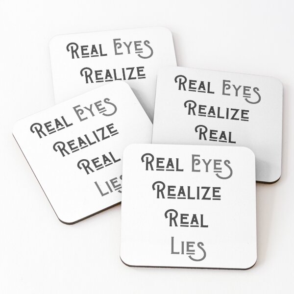 Item preview, Real Eyes, Realize...Real Lies designed and sold by ApparelFactory.