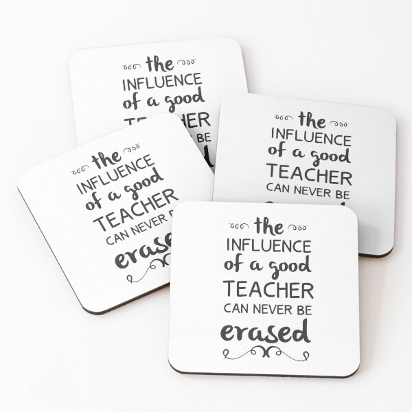 Item preview, The influence of a good teacher can never be erased designed and sold by ApparelFactory.