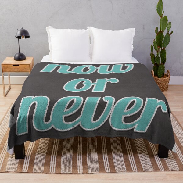 Item preview, Now Or Never Quote designed and sold by MotivationFlow.