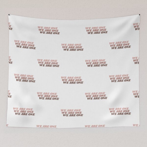 Item preview, WE ARE ONE TEXT designed and sold by isobelcough.