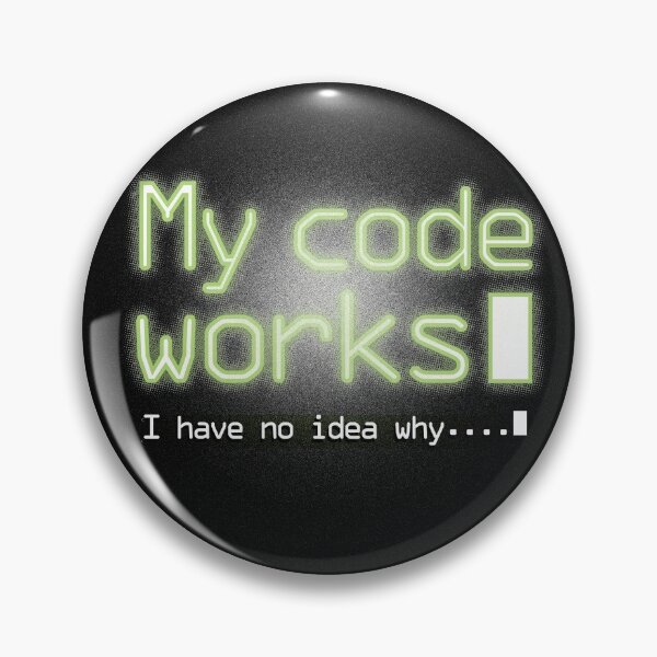 Item preview, My Code Works, I have no idea why designed and sold by BossyBrit.
