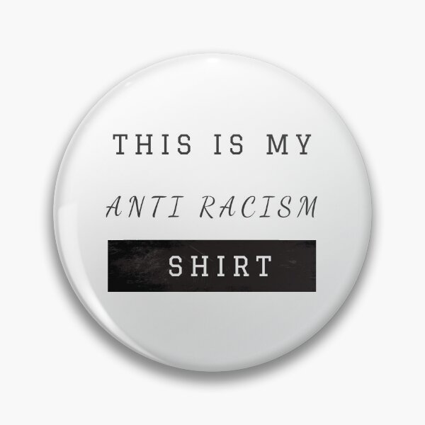 Item preview, THIS IS MY ANTI RACISM SHIRT designed and sold by Dieowl.
