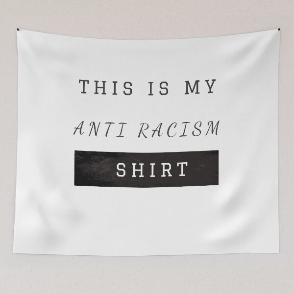 Item preview, THIS IS MY ANTI RACISM SHIRT designed and sold by Dieowl.