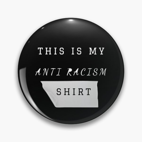 Item preview, THIS IS MY ANTI RACISM SHIRT designed and sold by Dieowl.