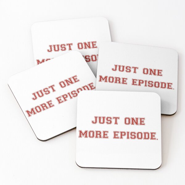 Item preview, Just One More Episode Binge Watch designed and sold by itismimi.