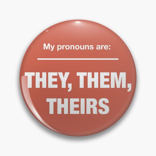 Item preview, My pronouns are: They, Them, Theirs - Red designed and sold by rodentgorl.
