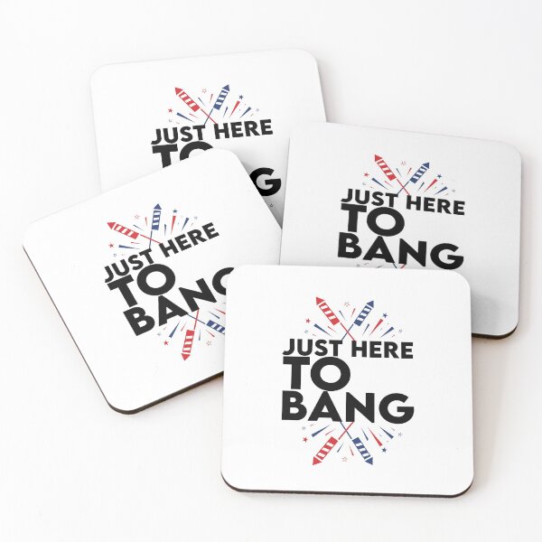 Item preview, just here to bang 04th july celebration designed and sold by YouHappyMyHappy.