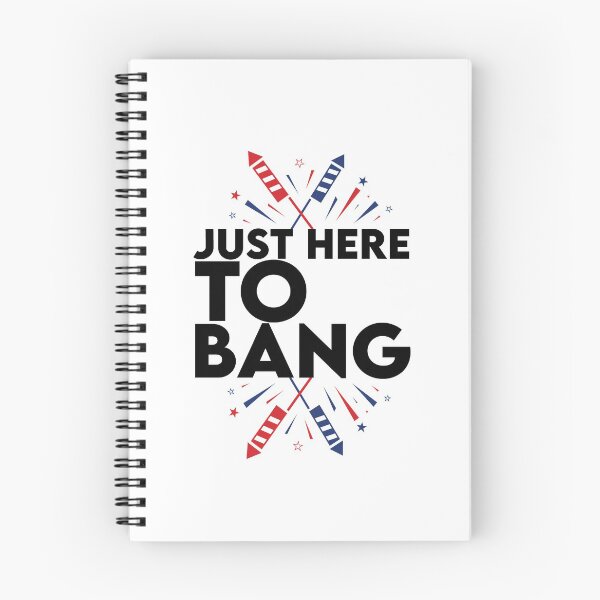 Item preview, just here to bang 04th july celebration designed and sold by YouHappyMyHappy.