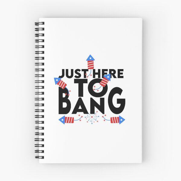 Item preview, Just Here To Bang 4th 2020  designed and sold by YouHappyMyHappy.