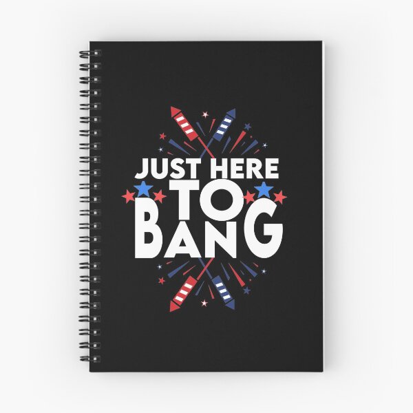 Item preview, Just Here To Bang fireworks,4th of july designed and sold by YouHappyMyHappy.