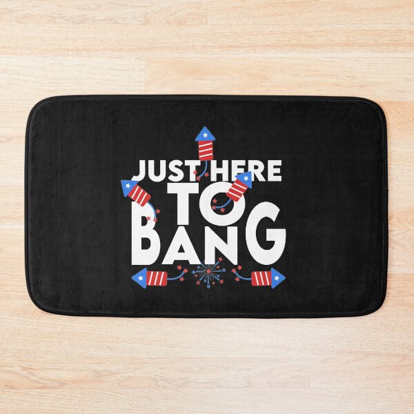 Item preview, Just Here To Bang fireworks designed and sold by YouHappyMyHappy.