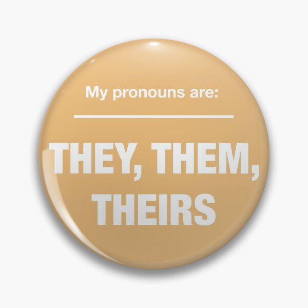 Item preview, My pronouns are: They, Them, Theirs - Yellow designed and sold by rodentgorl.