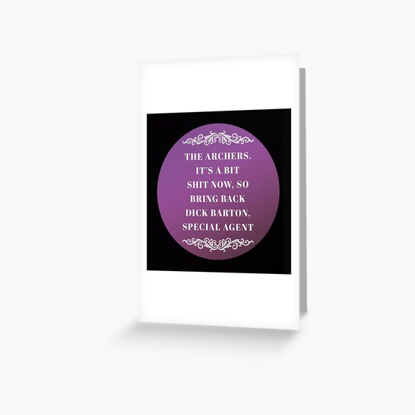 The Archers - a bit shit Greeting Card