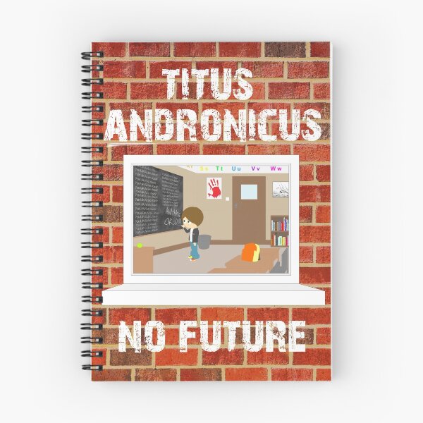 Item preview, Titus Andronicus - No Future designed and sold by ScottMulhern.