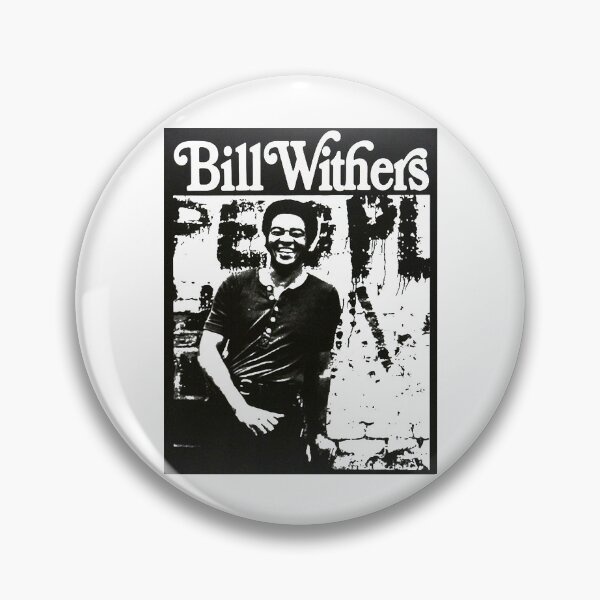Item preview, Bill withers designed and sold by Navargas.