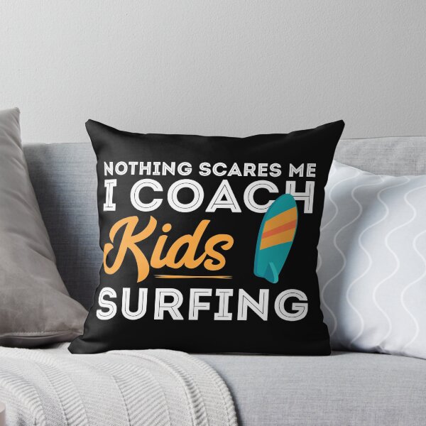 Artikelvorschau, Nichts macht mir Angst, ich trainiere Kinder beim Surfen entworfen und verkauft von Urosek.