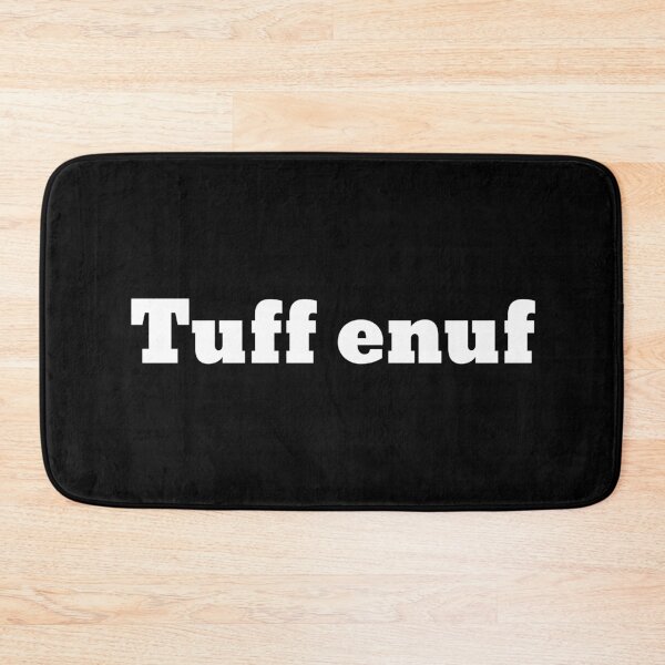 Item preview, Tuff Enuf designed and sold by phassystore.