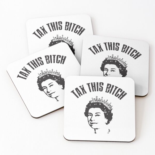 Item preview, TAX THIS BITCH designed and sold by phassystore.