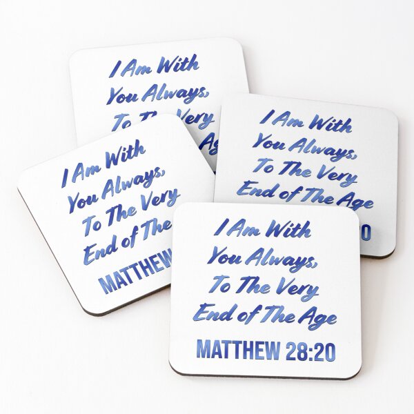 Item preview, Matthew 28:20 | Bible Verse | Christian | I Am With You Always To The Very End of Age designed and sold by christiangoods.