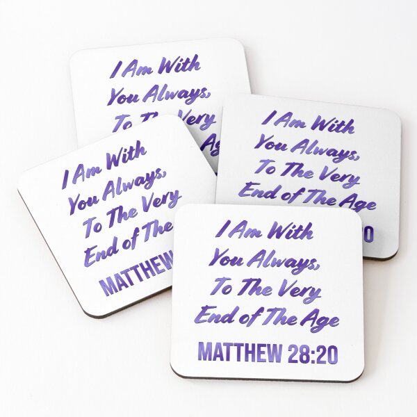 Item preview, Matthew 28:20 | Bible Verse | Christian | I Am With You Always To The Very End of Age designed and sold by christiangoods.