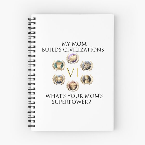Item preview, MY MOM BUILDs CIVILIZATIONS CIV 6 designed and sold by Image NDesign.