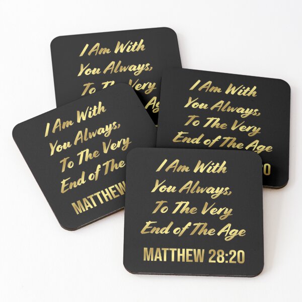 Item preview, Matthew 28:20 | Bible Verse | Christian | I Am With You Always To The Very End of Age designed and sold by christiangoods.