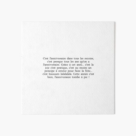 It S Almost Every Year That We Have A Birthday Thanks To This Anni It S Joy It S Practical Art Board Print By Footon Redbubble