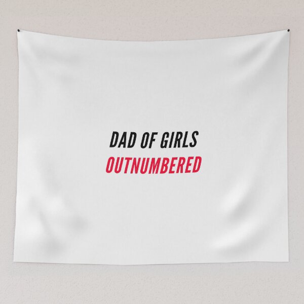 Item preview, Outnumbered Dad of Girls designed and sold by Oussluka.