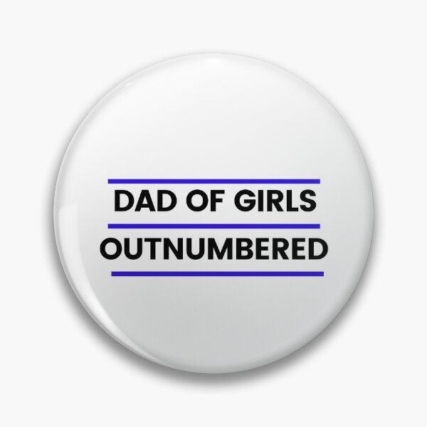Item preview,  Outnumbered Dad of Girls designed and sold by Oussluka.