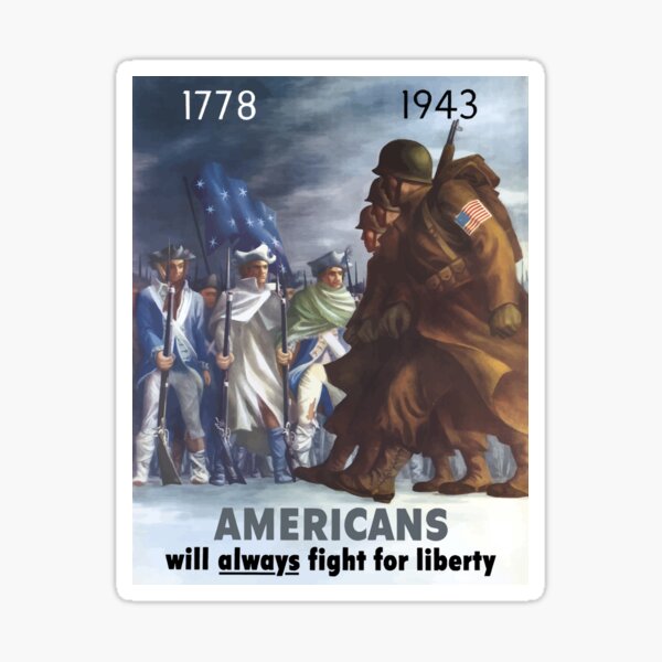 Americans Will Always Fight For Liberty Sticker