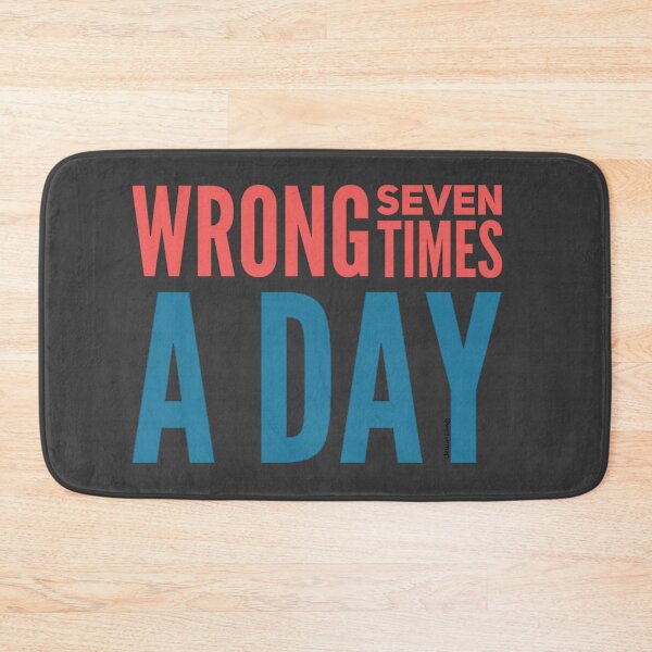 Item preview,  Wrong Seven Times A Day designed and sold by weavernap.