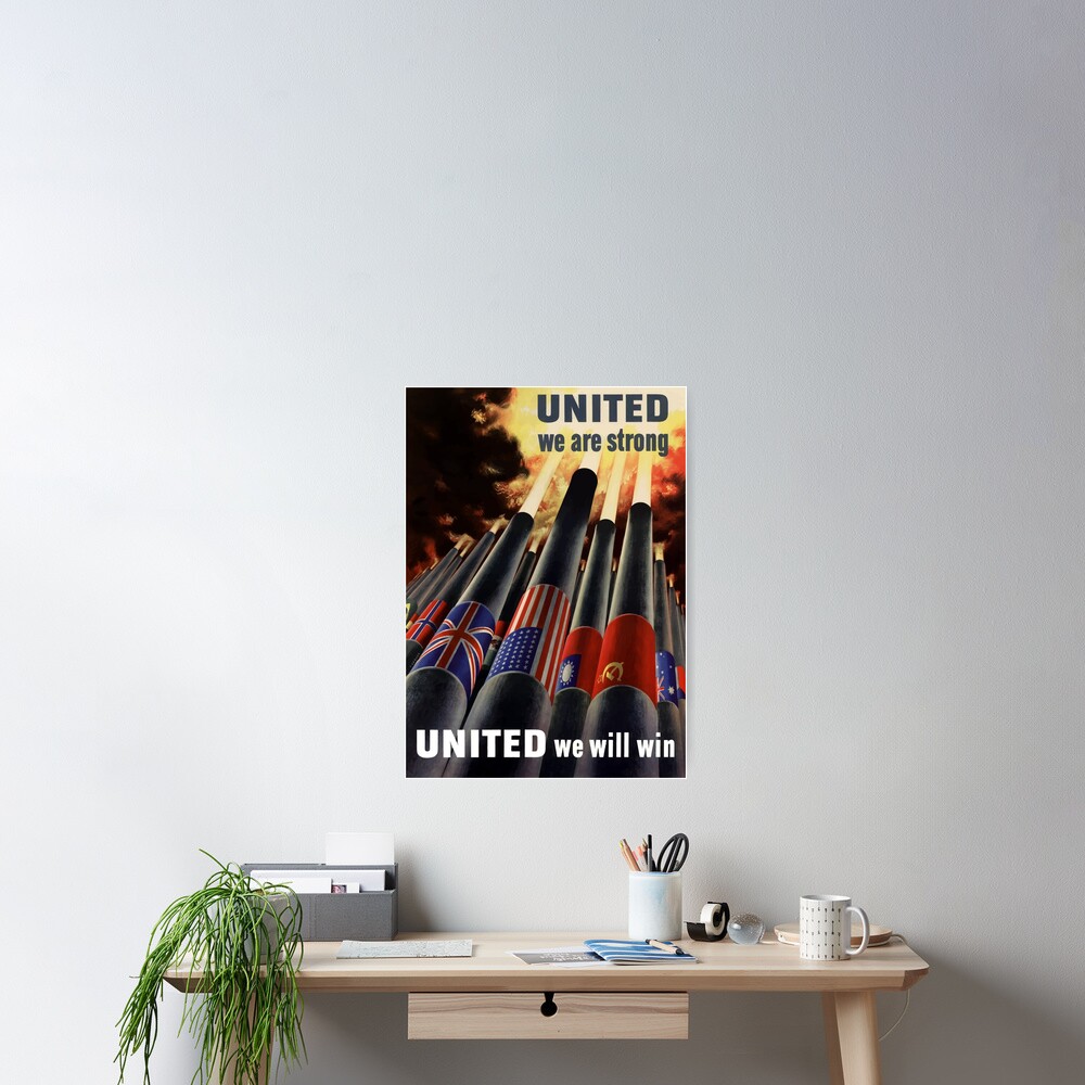 "United We Are Strong United We Will Win" Poster for Sale by