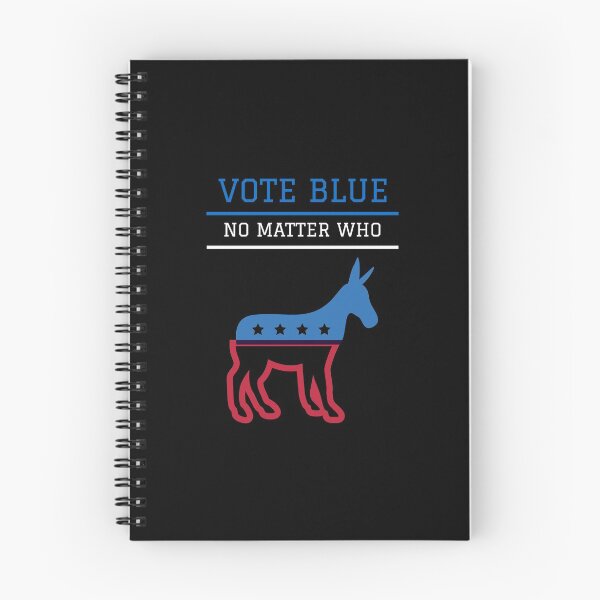 Item preview, Vote Blue No Matter Who for the Proud Liberal Democrat designed and sold by friendlyspoon.