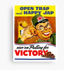 Keep Em Pulling For Victory - WW2 Propaganda Canvas Print