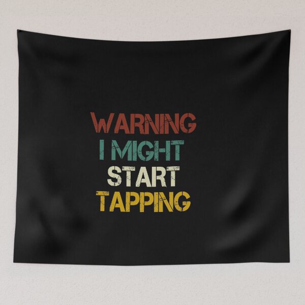 Item preview, Warning I Might Start Tapping: Tap Dancing gift ,cute dancer, with saying,funny for men and women vintage background designed and sold by Chamssou.