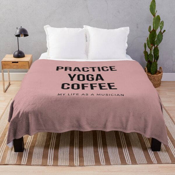 Item preview, Practice, Yoga, Coffee - My Life As a Musician designed and sold by MusicWonderland.