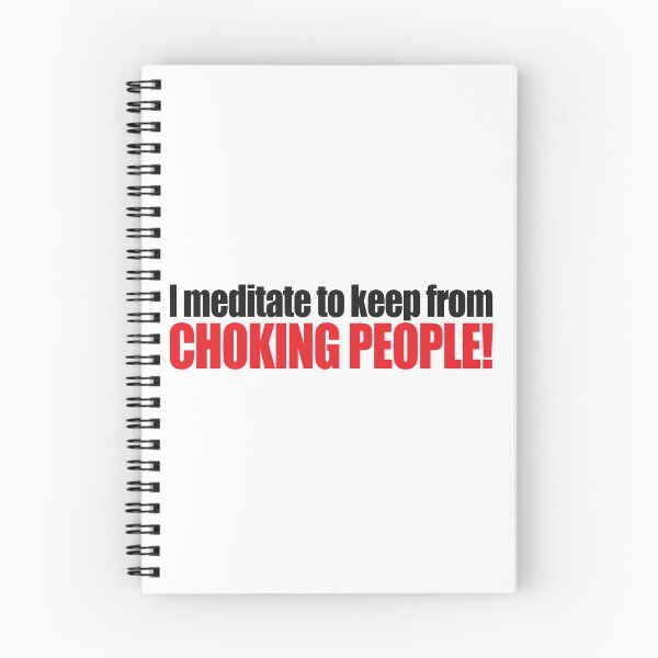 Item preview, I meditate to keep from choking people! designed and sold by GaryEsposito.