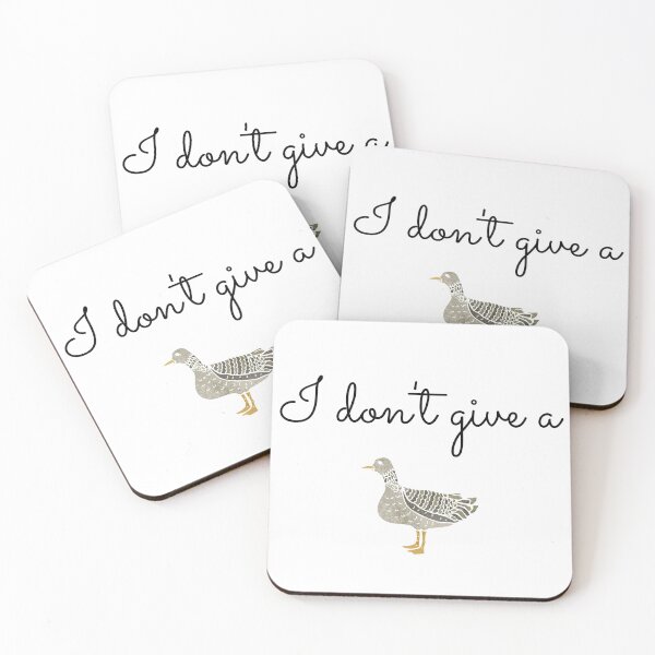 Item preview, I don't give a duck. Cute design with a sweet duck. designed and sold by 4empowear.