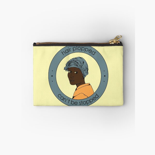 Item preview, Hair plopped, can't be stopped. designed and sold by TheWhitney0o.